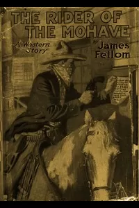 The Rider of the Mohave: A Western Story
