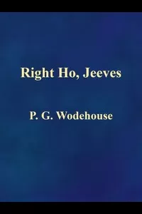Right Ho, Jeeves