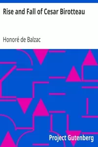Rise and Fall of Cesar Birotteau