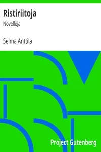 Ristiriitoja: Novelleja
