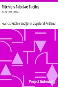 Ritchie's Fabulae Faciles: A First Latin Reader