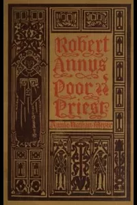 Robert Annys: Poor Priest. A Tale of the Great Uprising