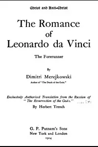 The Romance of Leonardo da Vinci, the Forerunner