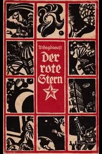 Der rote Stern: Ein utopischer Roman