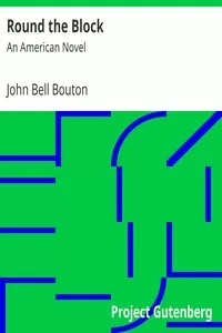 Round the Block: An American Novel