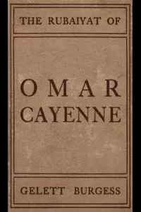 The Rubaiyat of Omar Cayenne