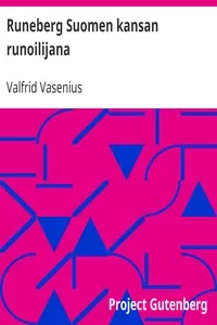 Runeberg Suomen kansan runoilijana