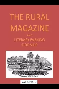 The Rural Magazine, and Literary Evening Fire-Side, Vol. 1 No. 05 (1820)