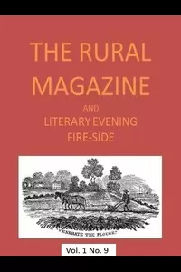 The Rural Magazine, and Literary Evening Fire-Side, Vol. 1 No. 09 (1820)