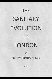 The Sanitary Evolution of London