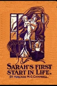 Sarah's First Start in Life