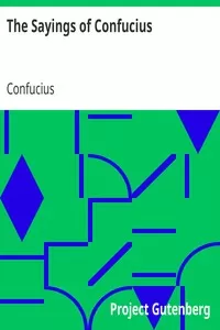 The Sayings of Confucius