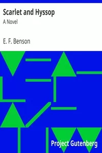 Scarlet and Hyssop: A Novel