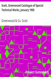 Scott, Greenwood Catalogue of Special Technical Works, January 1905