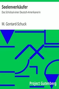 SeelenverkÃ¤ufer: Das Schicksal einer Deutsch-Amerikanerin