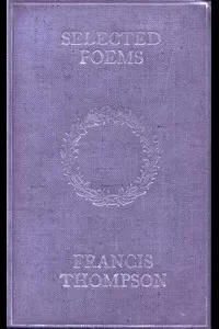 Selected Poems of Francis Thompson