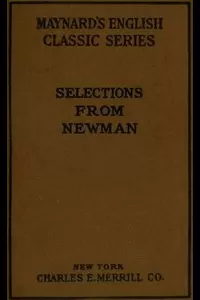 Selections from the Prose Writings of John Henry Cardinal Newman
