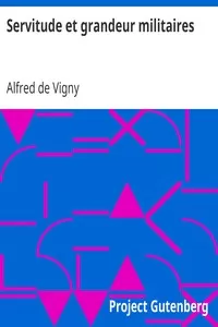 Servitude et grandeur militaires