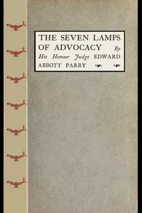 The Seven Lamps of Advocacy