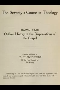The Seventy's Course in Theology, Second Year
