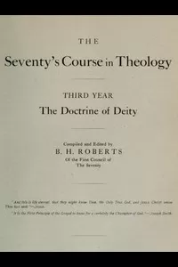The Seventy's Course in Theology, Third Year