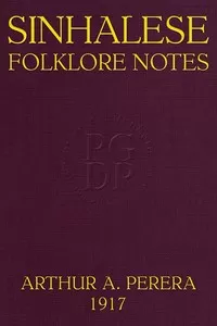 Sinhalese Folklore Notes, Ceylon