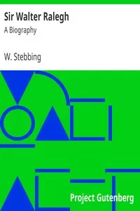 Sir Walter Ralegh: A Biography