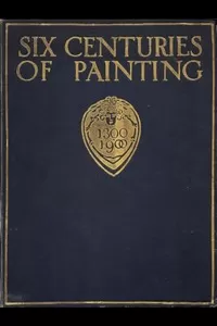 Six Centuries of Painting