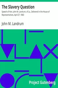 The Slavery Question