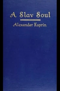 A Slav Soul, and Other Stories