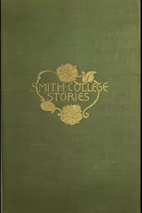 Smith College Stories