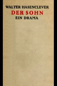 Der Sohn: Ein Drama in fÃ¼nf Akten