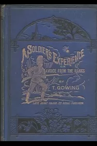 A Soldier's Experience; or, A Voice from the Ranks