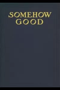 Somehow Good