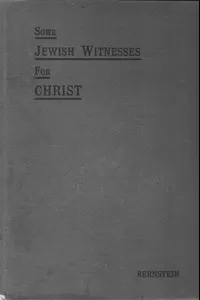 Some Jewish Witnesses For Christ