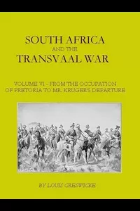 South Africa and the Transvaal War, Vol. 6 (of 8)