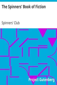 The Spinners' Book of Fiction