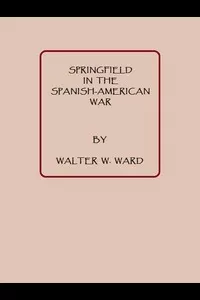 Springfield in the Spanish American War