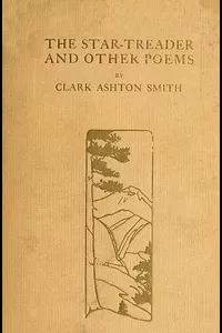 The Star-Treader, and other poems