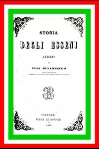 Storia degli Esseni: Lezioni