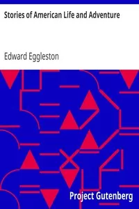 Stories of American Life and Adventure