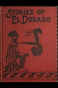 The Stories of El Dorado