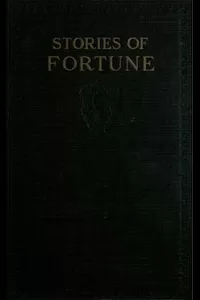 Stories of Fortune