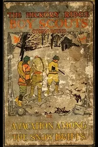 Storm-Bound; or, A Vacation Among the Snow Drifts