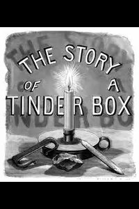 The Story of a Tinder-box