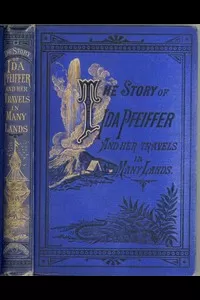 The Story of Ida Pfeiffer