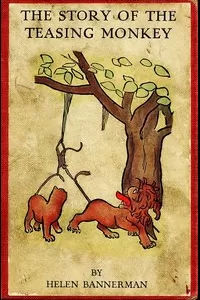 The Story of the Teasing Monkey