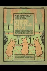 The Story of the Three Little Pigs