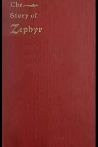 The Story of Zephyr: A Christmas Story