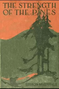 The Strength of the Pines